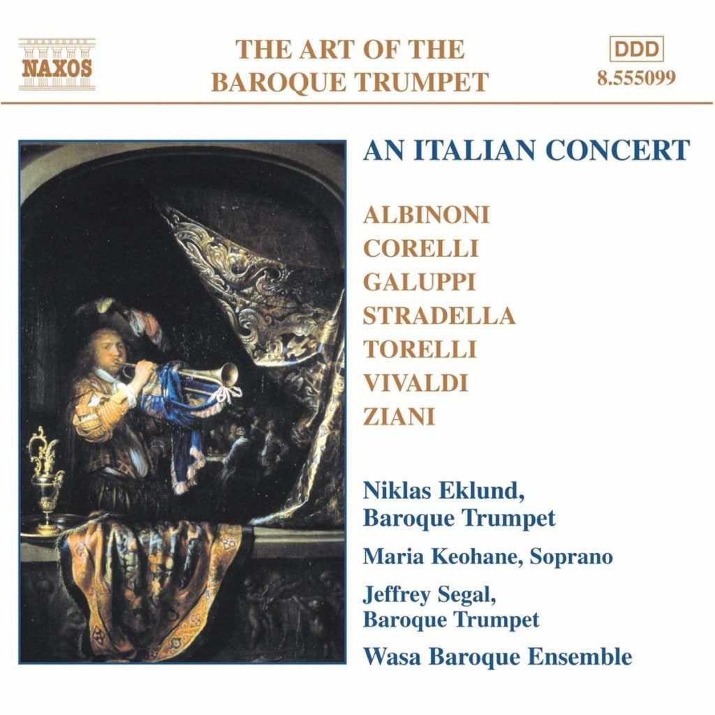 The Art Of The Baroque Trumpet, Vol. 5/5 An Italian Concerto Niklas