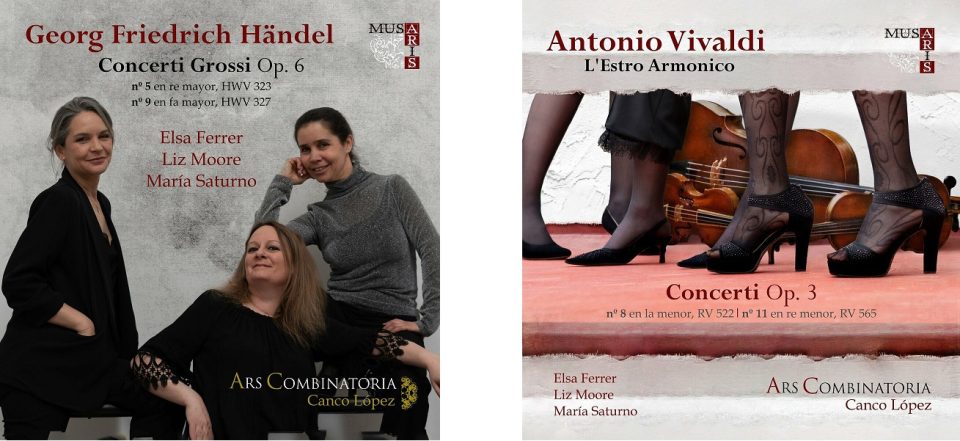 Handel (1685 – 1759) & Vivaldi (1678 – 1741): Concertos Grossi, Op. 6, Nos. 5 e 9 & Estro Armonico, Op. 3, Concerti Nos. 8 e 11 – Ars Combinatoria & Canco López – [Dose Dupla] ֎֎